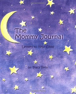 The Mommy Journal: Letters to Your Child Review